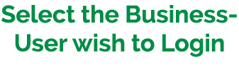 Select the Business User wish to Login